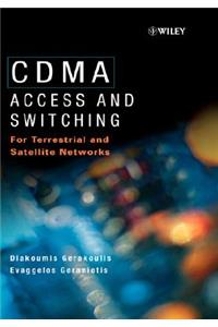 Cdma: Access and Switching