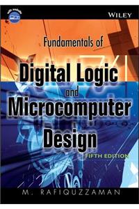 Fundamentals of Digital Logic and Microcomputer Design