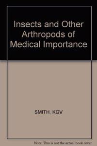 Insects and Other Arthropods of Medical Importance