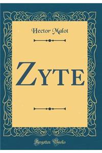 Zyte (Classic Reprint)