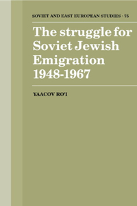 Struggle for Soviet Jewish Emigration, 1948 1967