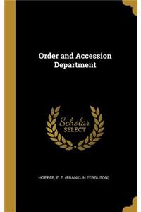 Order and Accession Department