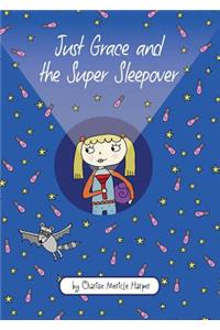 Just Grace and the Super Sleepover, 11