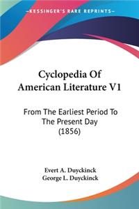 Cyclopedia Of American Literature V1