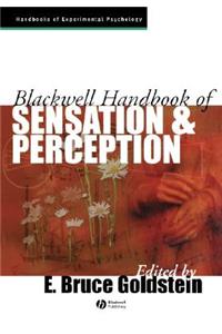 Blackwell Handbook of Sensation and Perception