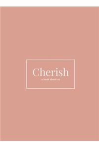 Cherish