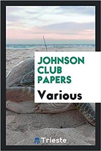 Johnson club papers