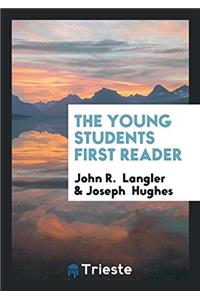 The young students first reader