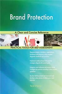 Brand Protection A Clear and Concise Reference