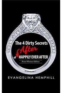 The 4 Dirty Secrets of After HAPPILY EVER AFTER