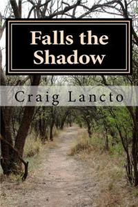 Falls the Shadow