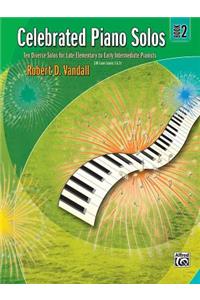 Celebrated Piano Solos, Bk 2