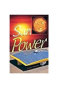 Rigby Focus Fluency: Leveled Reader Bookroom Package Nonfiction (Levels O-S) Sun Power
