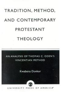 Tradition Method & Contemporary Protestant Theology