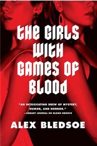 Girls with Games of Blood