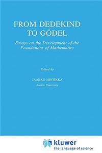 From Dedekind to Gödel