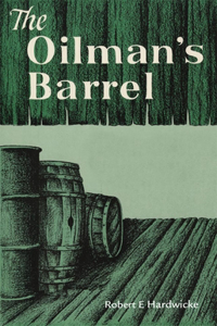 Oilman's Barrel