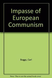 The Impasse of European Communism