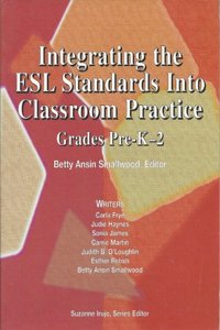 Intergrating the Esl Standards into the Classroom Practice
