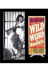 Wild, Weird and Wonderful