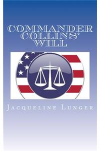 Commander Collins' Will