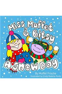 Miss Muffet & Bitsy