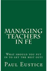 Managing Teachers in FE