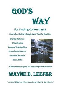 God's Way for Finding Every State Contentment