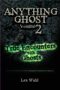 Anything Ghost Volume Two