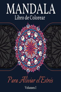 Mandala Libro de Colorear para Aliviar el Estrés