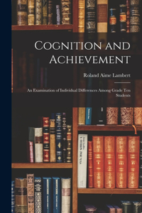 Cognition and Achievement