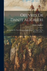 Oeuvres De Dante Alighieri