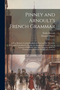 Pinney and Arnoult's French Grammar