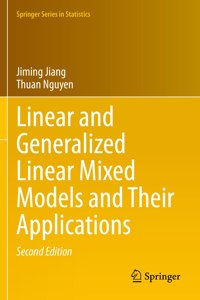 Linear and Generalized Linear Mixed Models and Their Applications