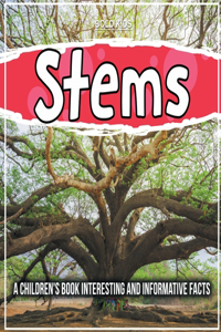 Stems