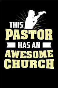 This Pastor Has An Awesome Church