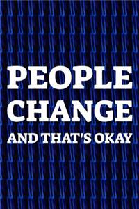 People Change And That's Okay