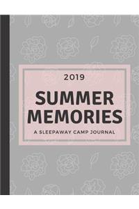 2019 Summer Memories A Sleepaway Camp Journal
