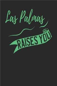 Las Palmas Raises You