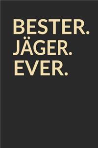 Bester Jäger Ever