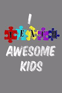 I Teach Awesome Kids