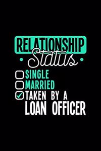 Relationship Status Taken by a Loan Officer