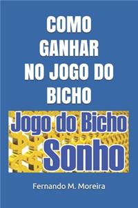 Como Ganhar No