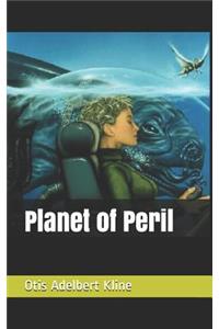 Planet of Peril