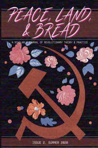Peace, Land, and Bread