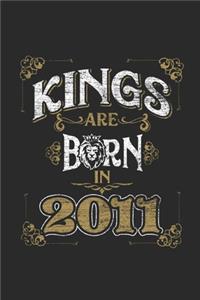 Kings Are Born In 2011