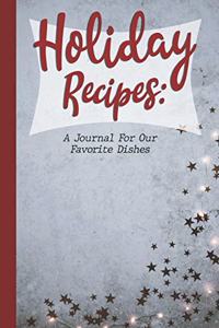 Holiday Recipes