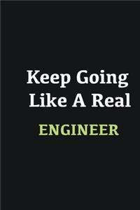 Keep Going Like a Real Engineer