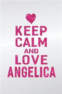 Keep Calm and Love Angelica