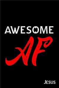 Awesome AF Jesus